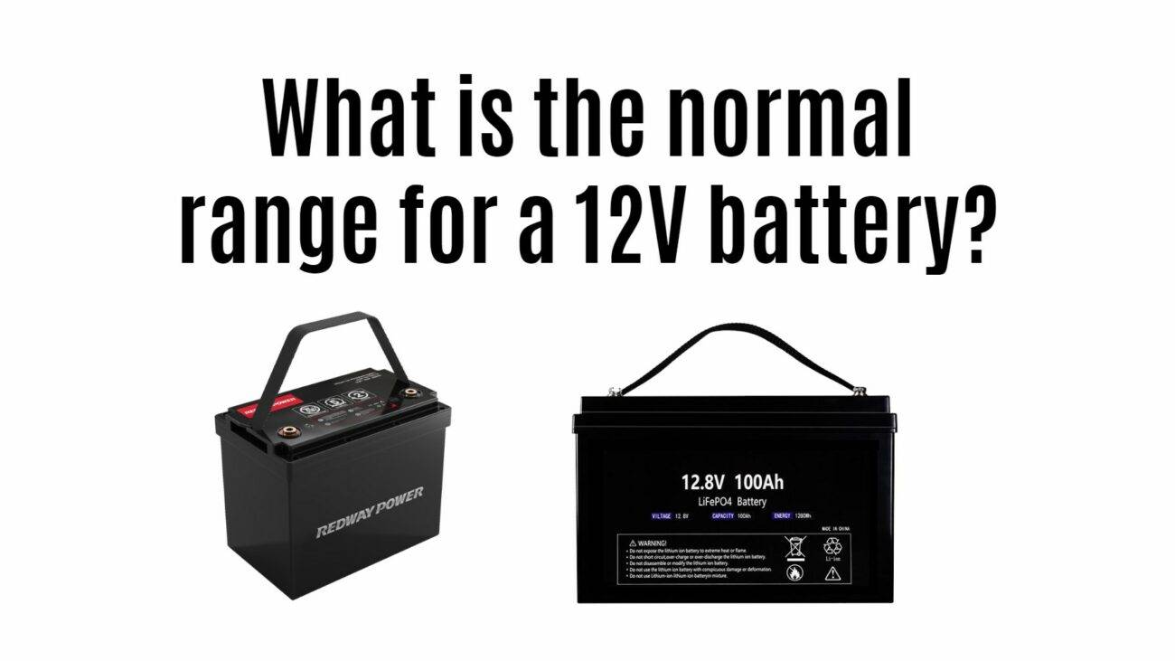 What is the normal range for a 12V battery?