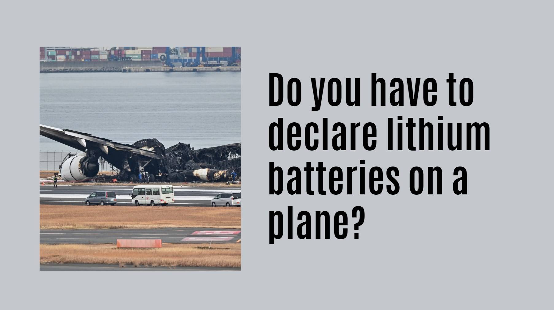 Do you have to declare lithium batteries on a plane?