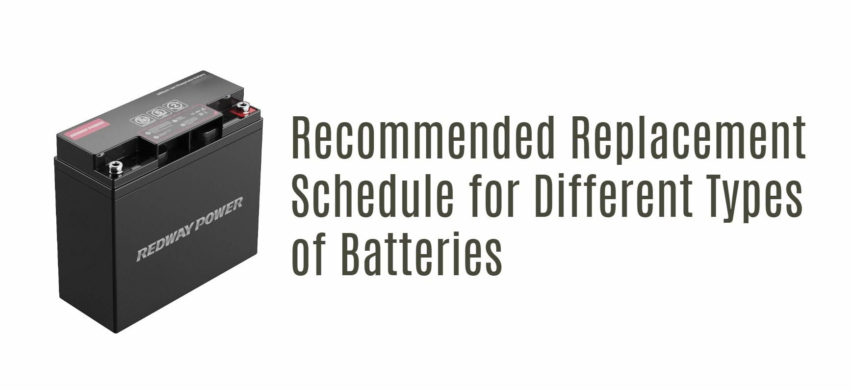 emergency light batteries: Recommended Replacement Schedule for Different Types of Batteries. 12v 18ah lithium battery factory manufacturer lifepo4 lfp
