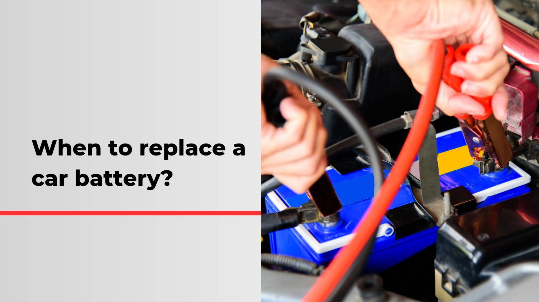 When to replace a car battery?