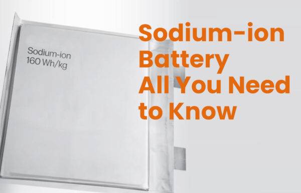 Sodium Ion Battery All You Need To Know Redway Power™