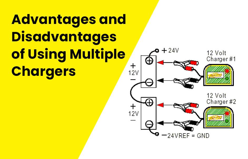 Advantages and disadvantages of using multiple chargers (LFP)