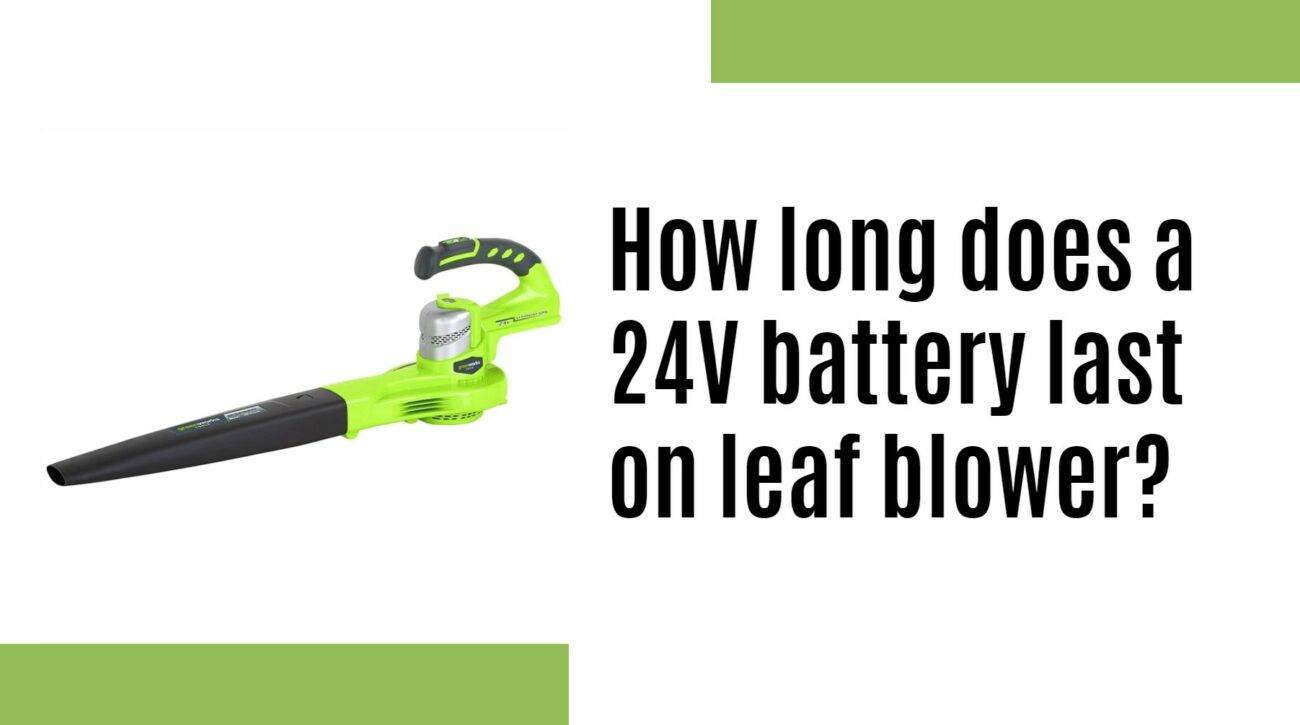 leaf blower lithium battery factory manufacturer oem. How long does a 24 volt battery last on leaf blower?