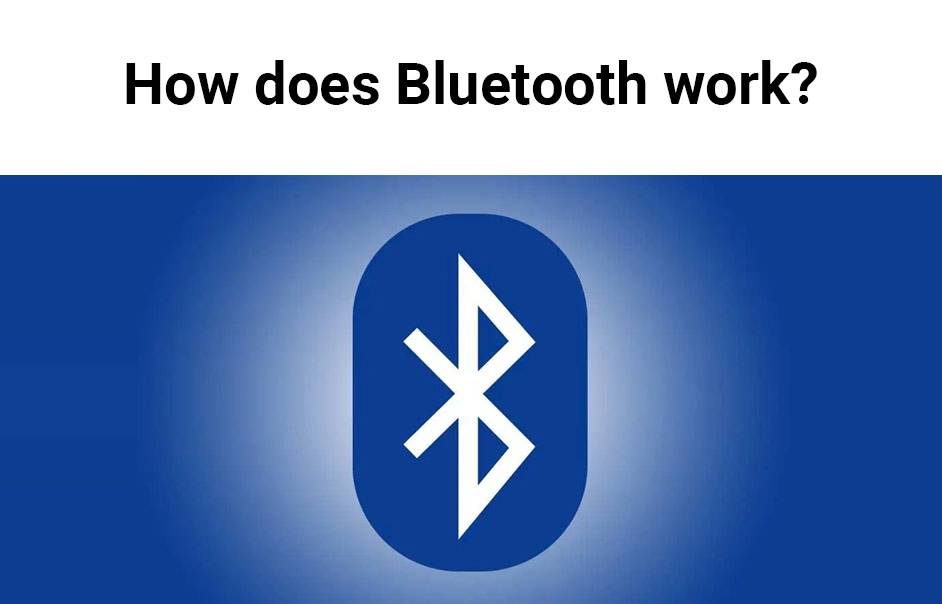 How does Bluetooth work?