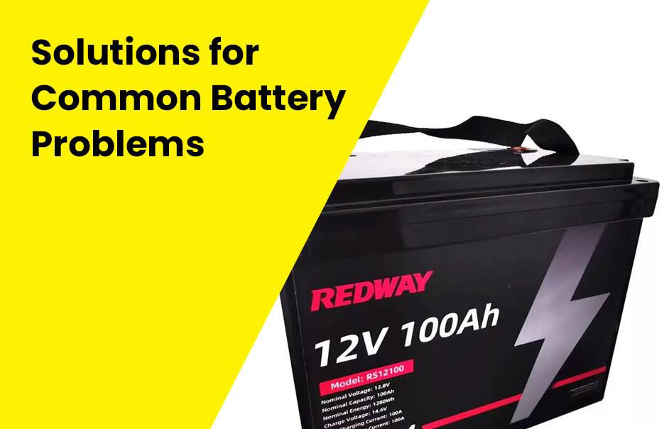How do you check for battery problems?Solutions for Common Battery Problems