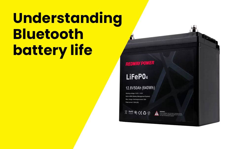 Understanding Bluetooth battery life