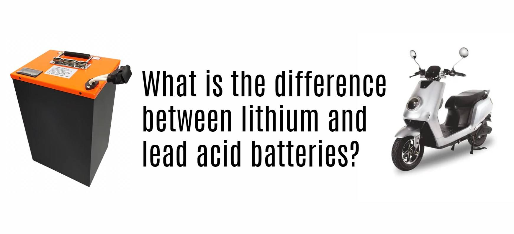 What is the difference between lithium and lead acid batteries?