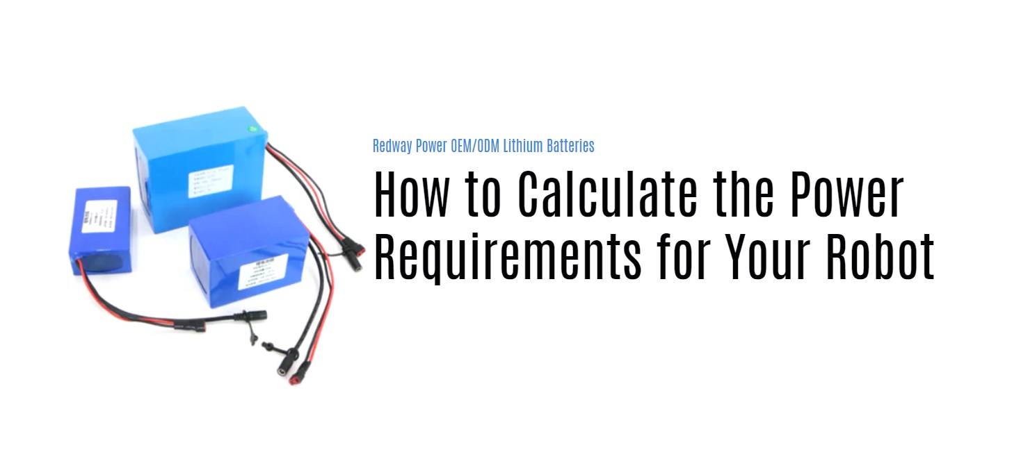 How to Calculate the Power Requirements for Your Robot