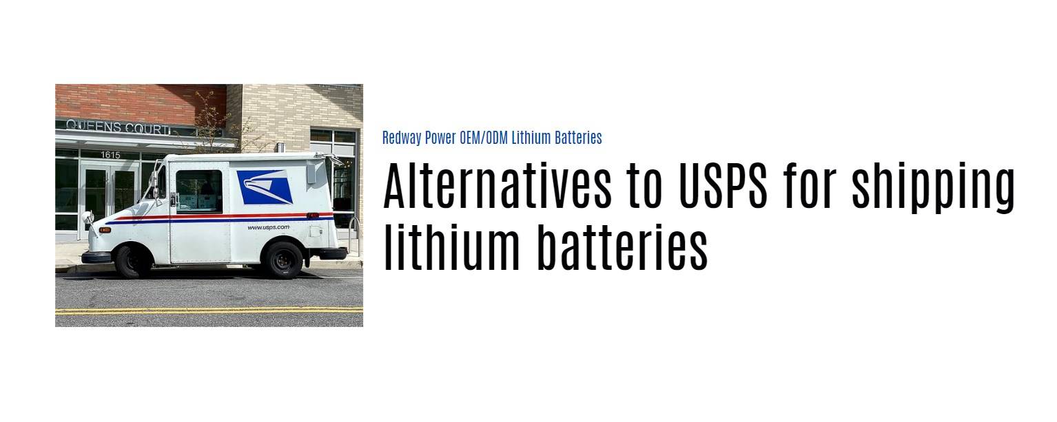 Alternatives to USPS for shipping lithium batteries