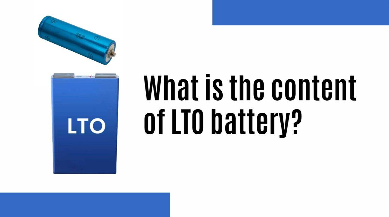 What is the content of LTO battery?