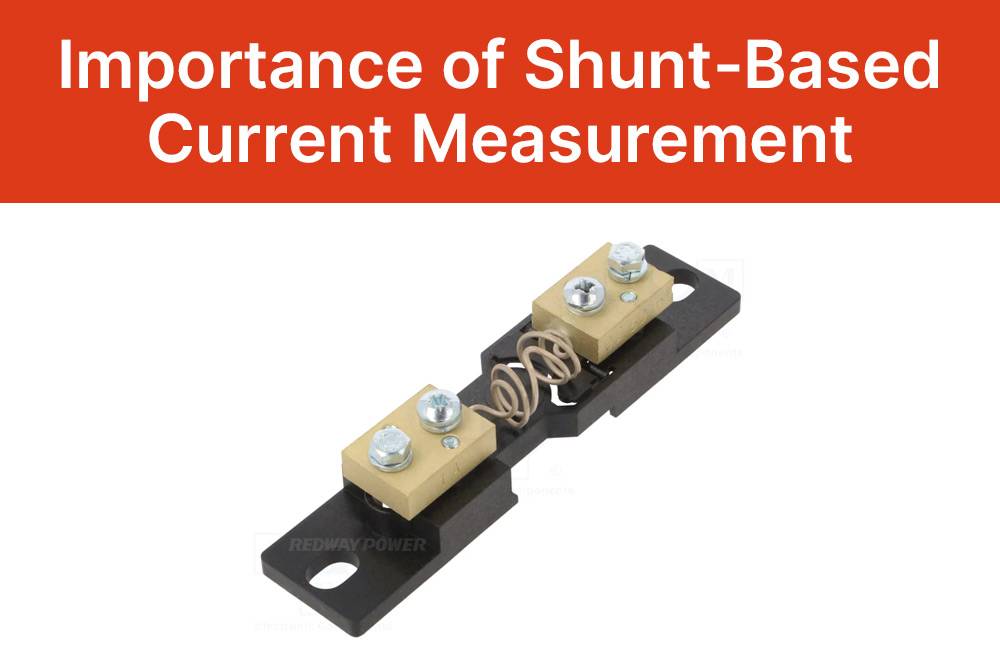 Importance of Shunt-Based Current Measurement, What is a Shunt for an Electrical System?