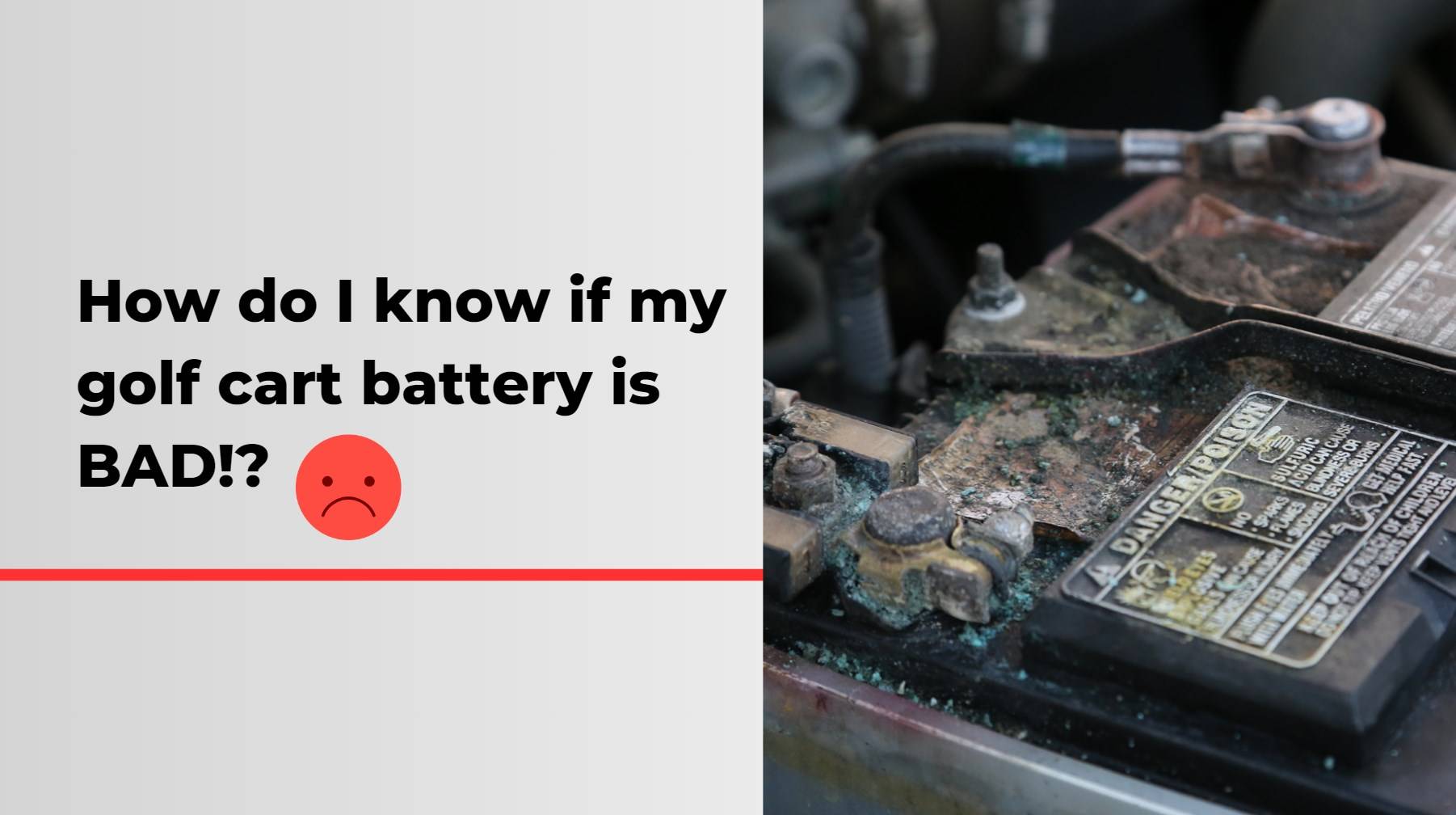 How do I know if my golf cart battery is bad?