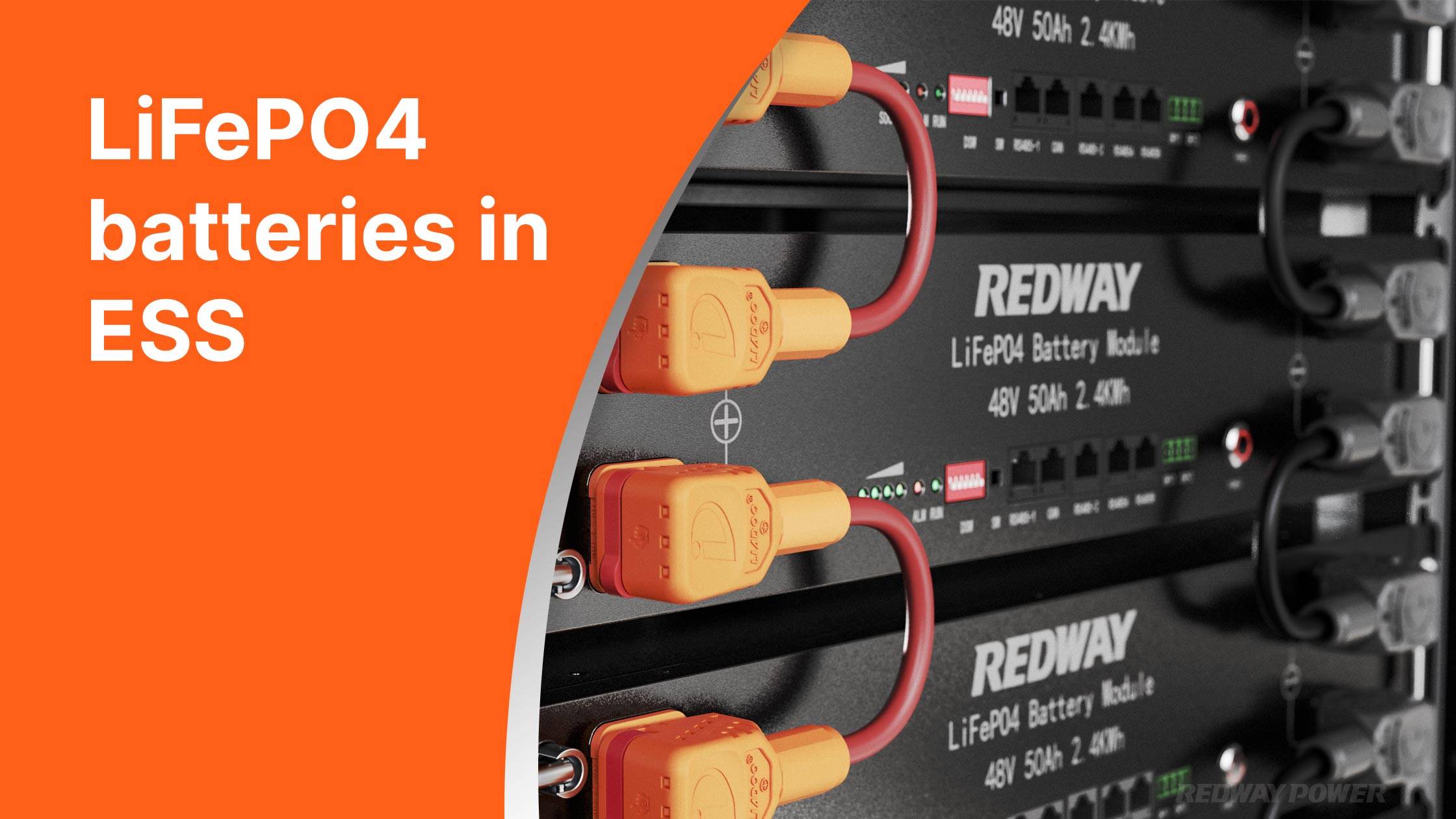 LiFePO4 batteries in energy storage systems. LiFePO4 Batteries 2024. 48v 50ah server rack battery redway