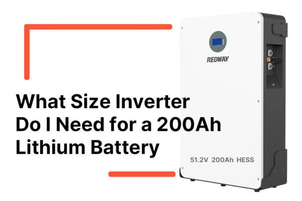 What Size Inverter Do I Need For A Ah Lithium Battery