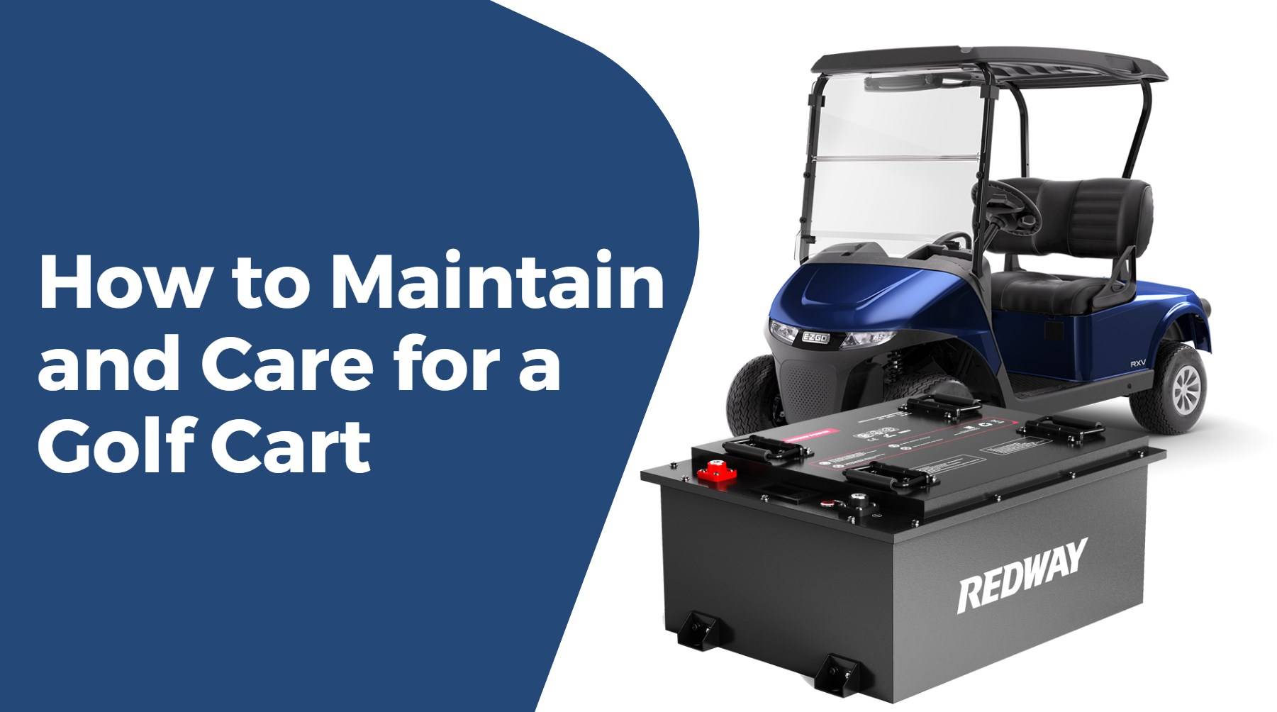 How to Maintain and Care for a Golf Cart