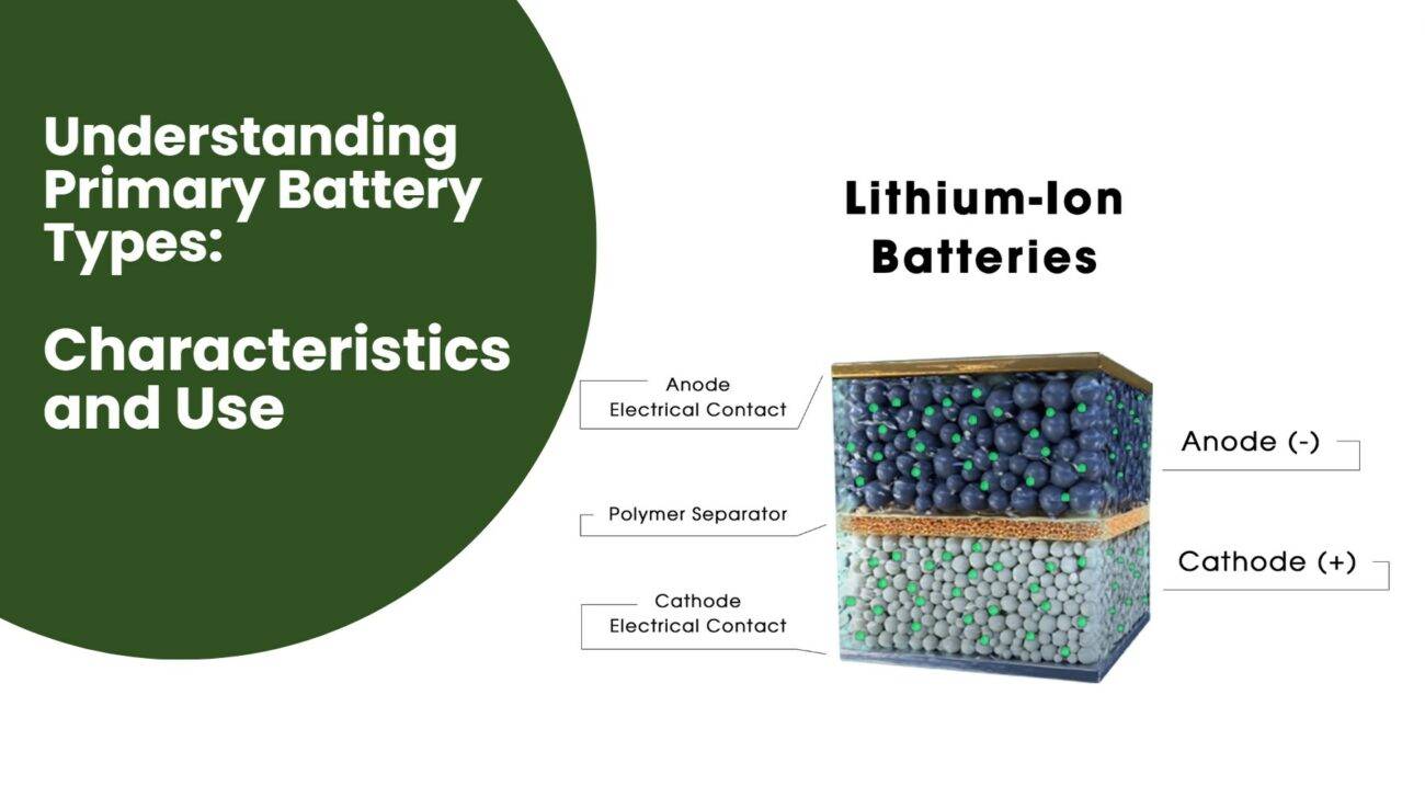 Understanding Primary Battery Types: Characteristics and Use