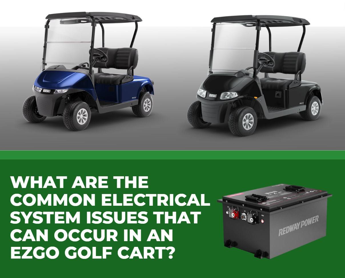 What are the common electrical system issues that can occur in an EZGO golf cart?
