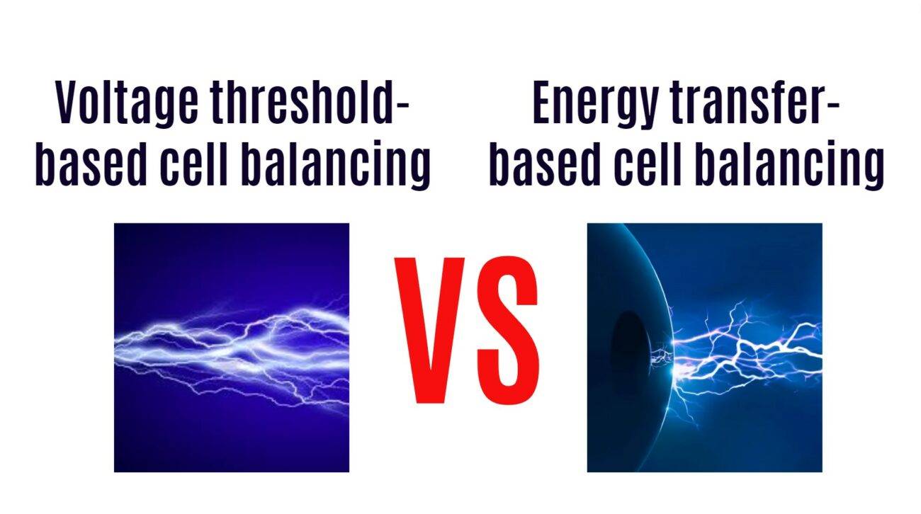Voltage threshold-based cell balancing vs. Energy transfer-based cell balancing in Battery BMS