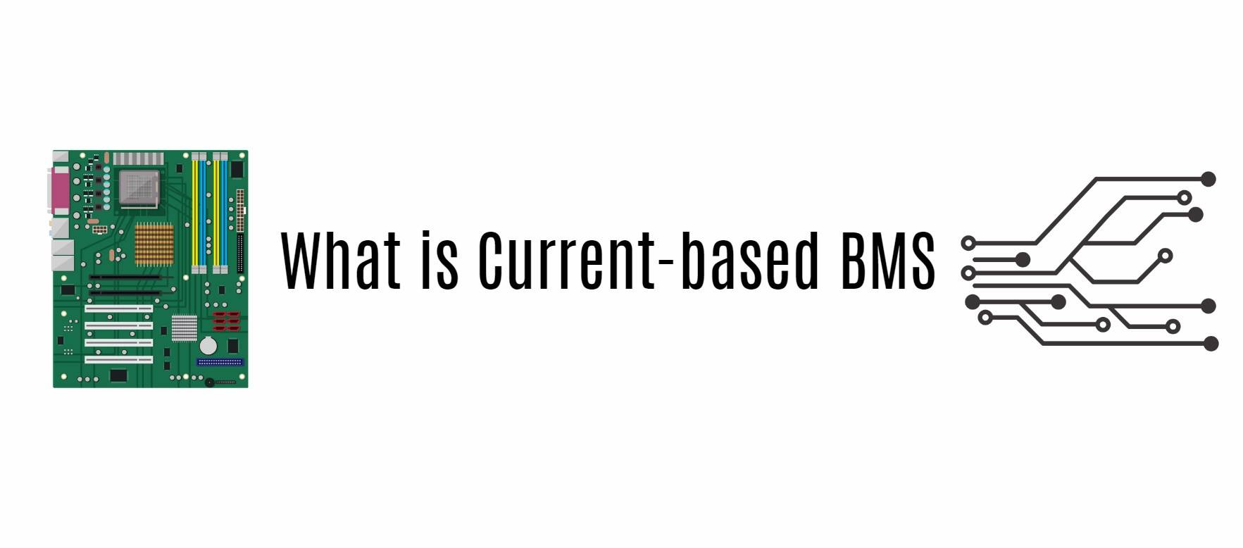 What is Current-based BMS