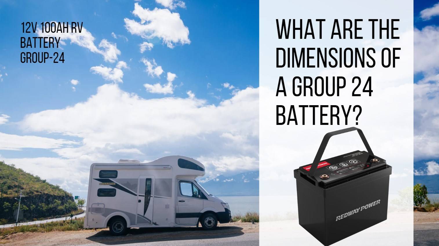 What are the dimensions of a group 24 battery? BCI Group 24 vs Group 27. 12v 100ah lifepo4 battery rv
