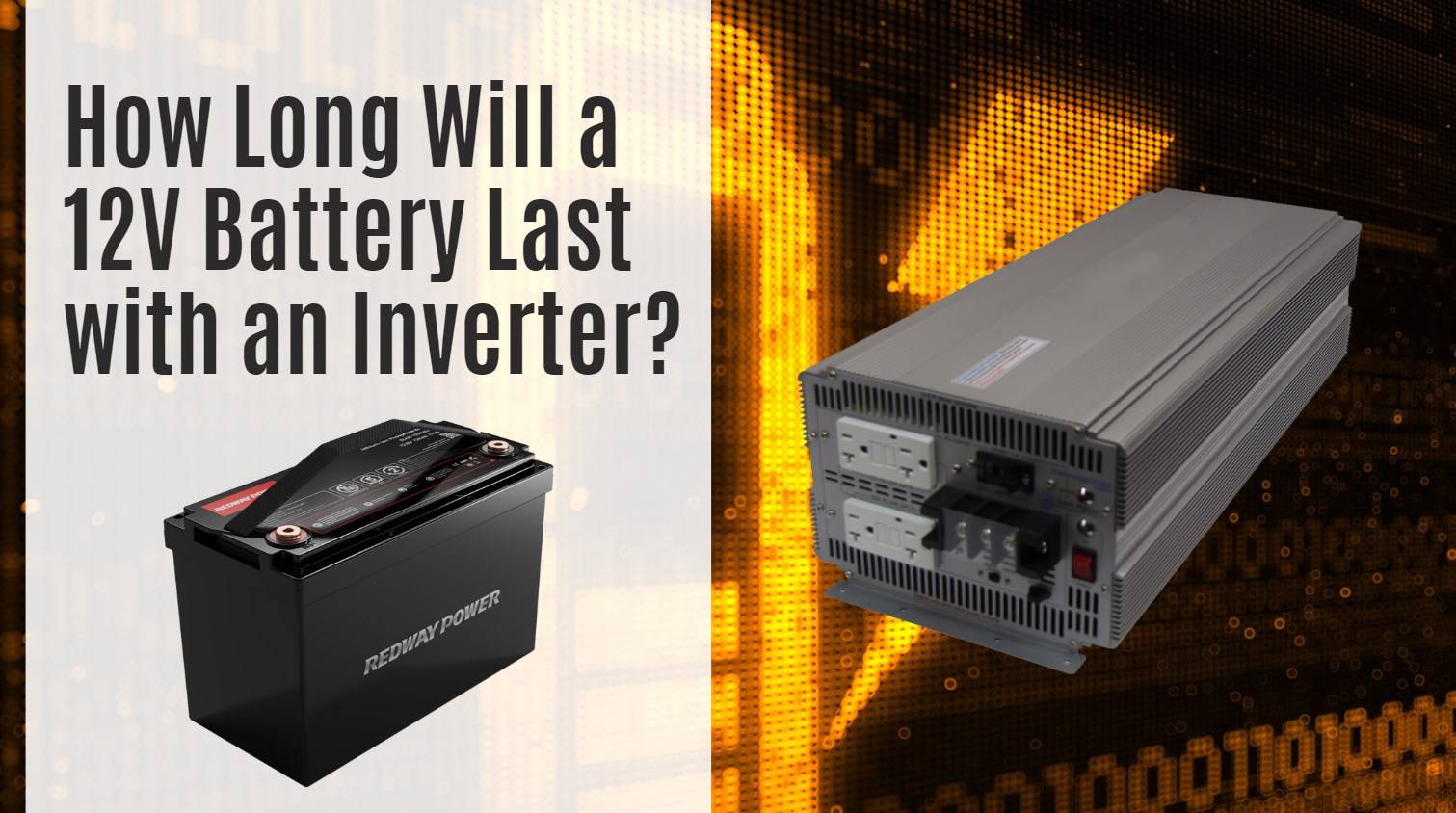 How Long Will a 12V Battery Last with an Inverter? 12v inverter with 12v 100ah lfp battery