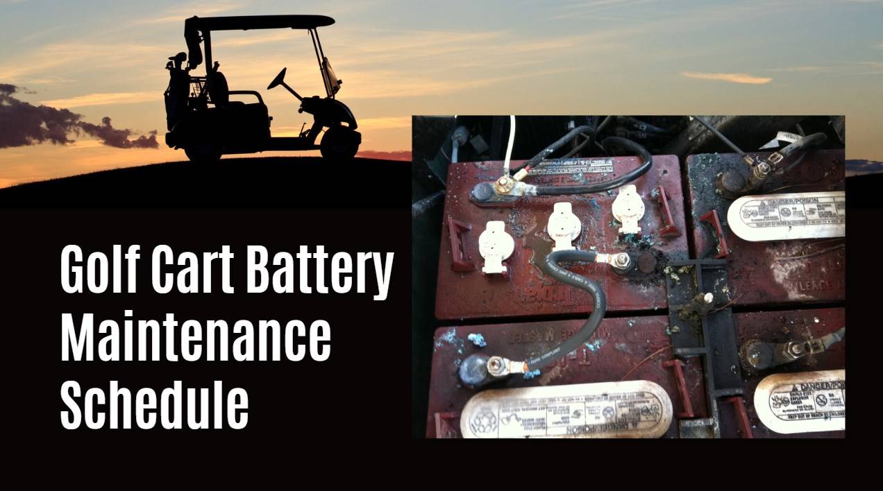 golf cart lithium battery Maintenance Schedule