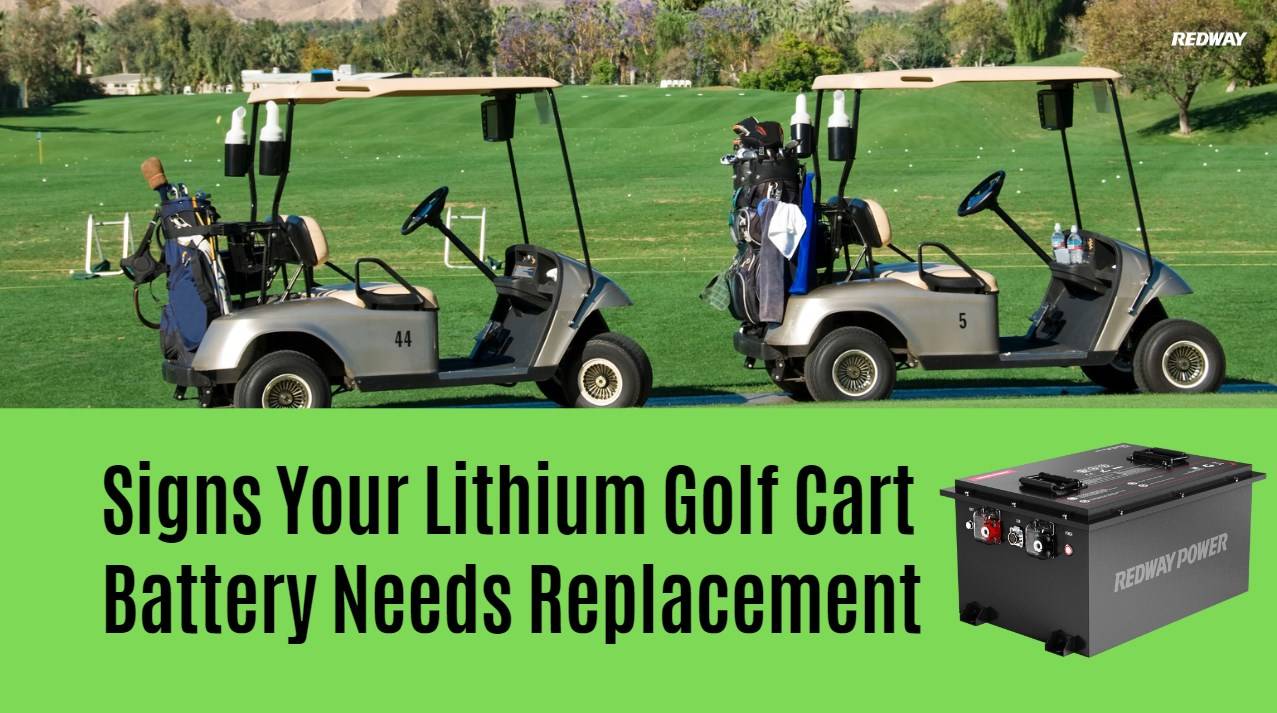 Signs Your Lithium Golf Cart Battery Needs Replacement. 48v 100ah lfp battery bluetooth 