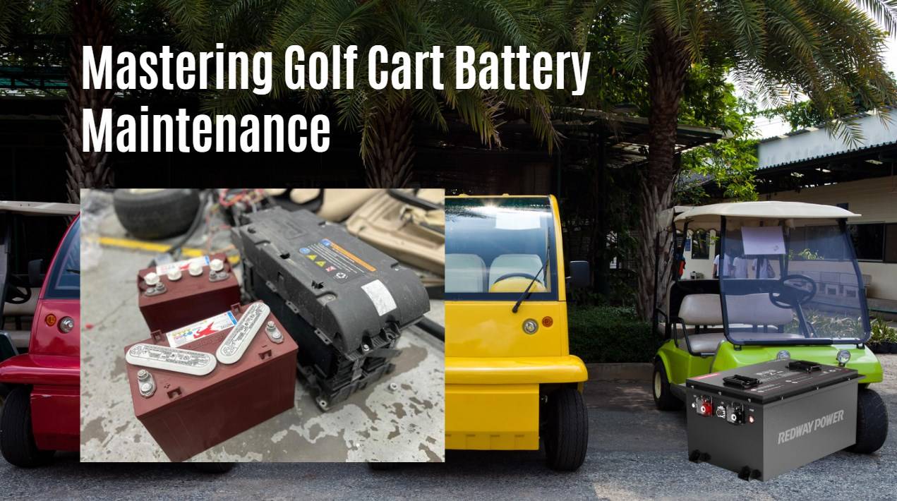 Mastering Golf Cart Battery Maintenance. 5 Tips Golf Cart Lithium Battery