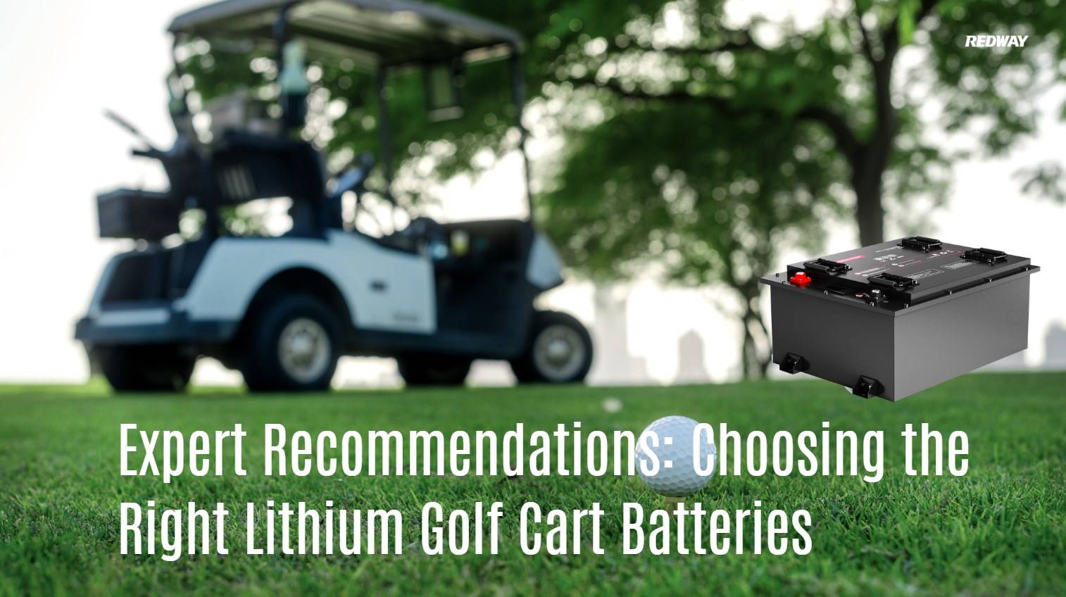 Expert Recommendations: Choosing the Right Lithium Golf Cart Batteries. 48v 100ah lfp bluetooth