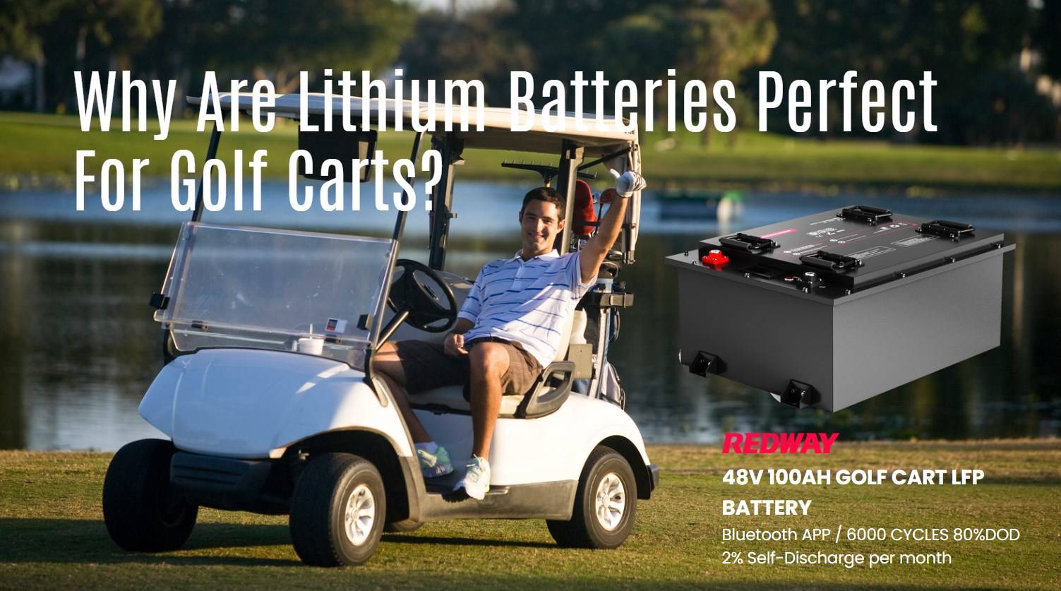 Why Are Lithium Batteries Perfect For Golf Carts? 48v 100ah golf cart lithium battery. 48v 150ah golf cart lithium battery