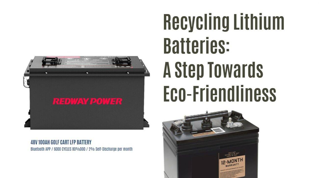 Recycling Lithium Batteries: A Step Towards Eco-Friendliness. 48v 100ah golf cart lithium battery bluetooth app factory manufacturer oem odm