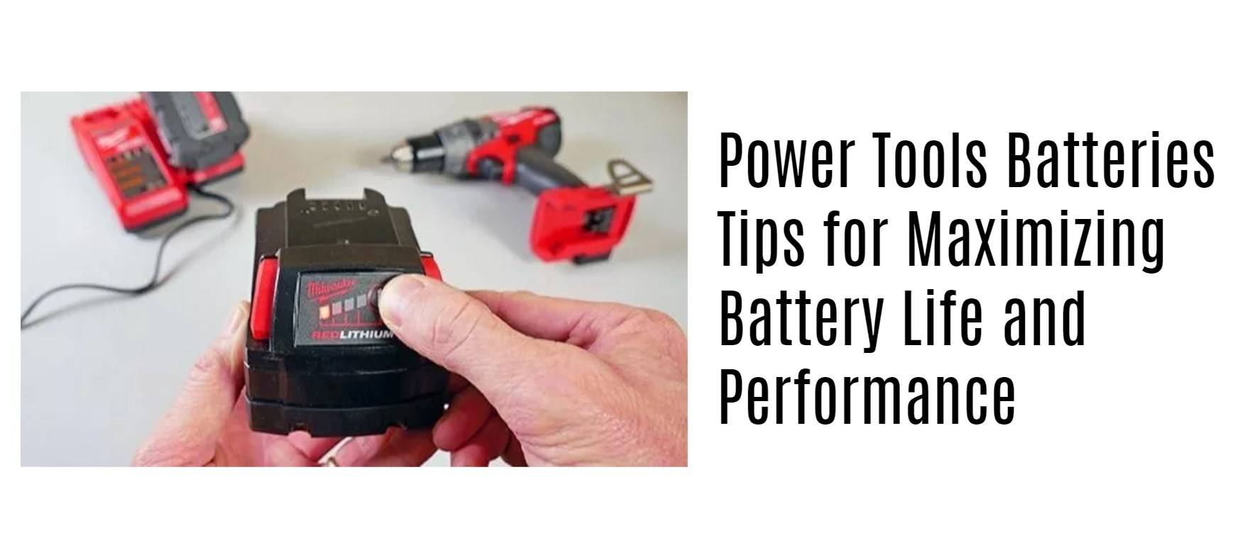 Tips for Maximizing Battery Life and Performance