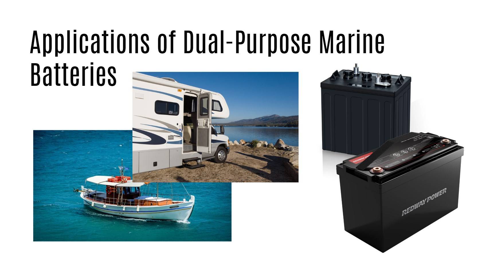 Applications of Dual-Purpose Marine Batteries. Recreational Vehicles (RVs)