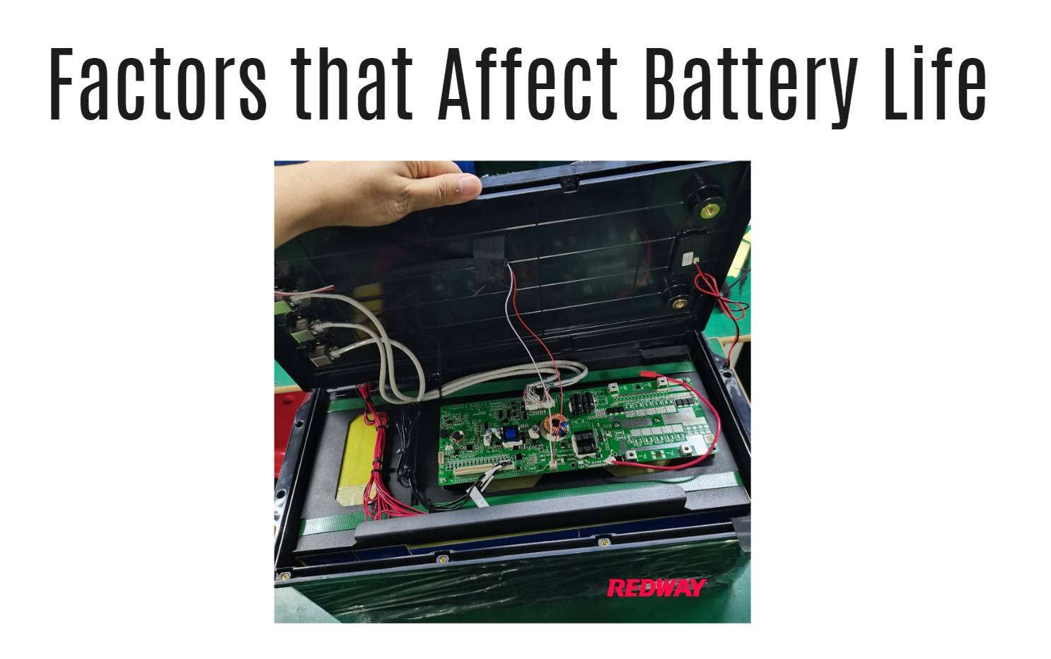 Factors that Affect Battery Life. lithium battery oem factory redway 12v series