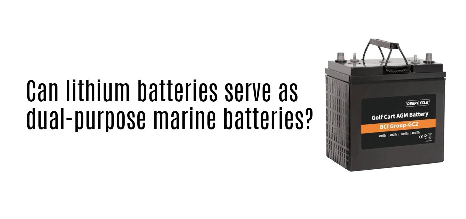 Can lithium batteries serve as dual-purpose marine batteries?