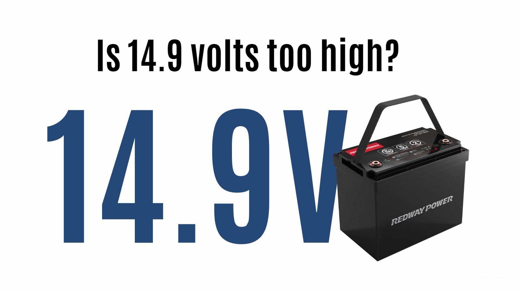 Is 14.9 volts too high? 12v 100ah rv battery marine battery lifepo4 factory oem