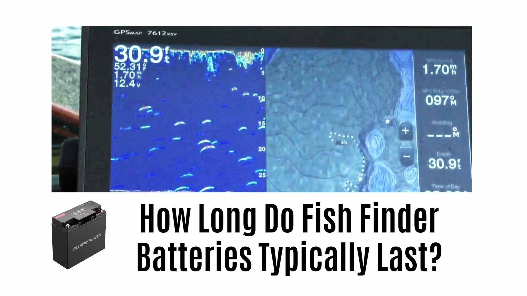 How Long Do Fish Finder Batteries Typically Last? 12v 8ah lifepo4 battery