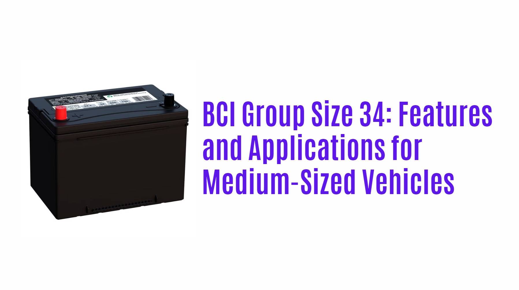 BCI Group Size 34: Features and Applications for Medium-Sized Vehicles