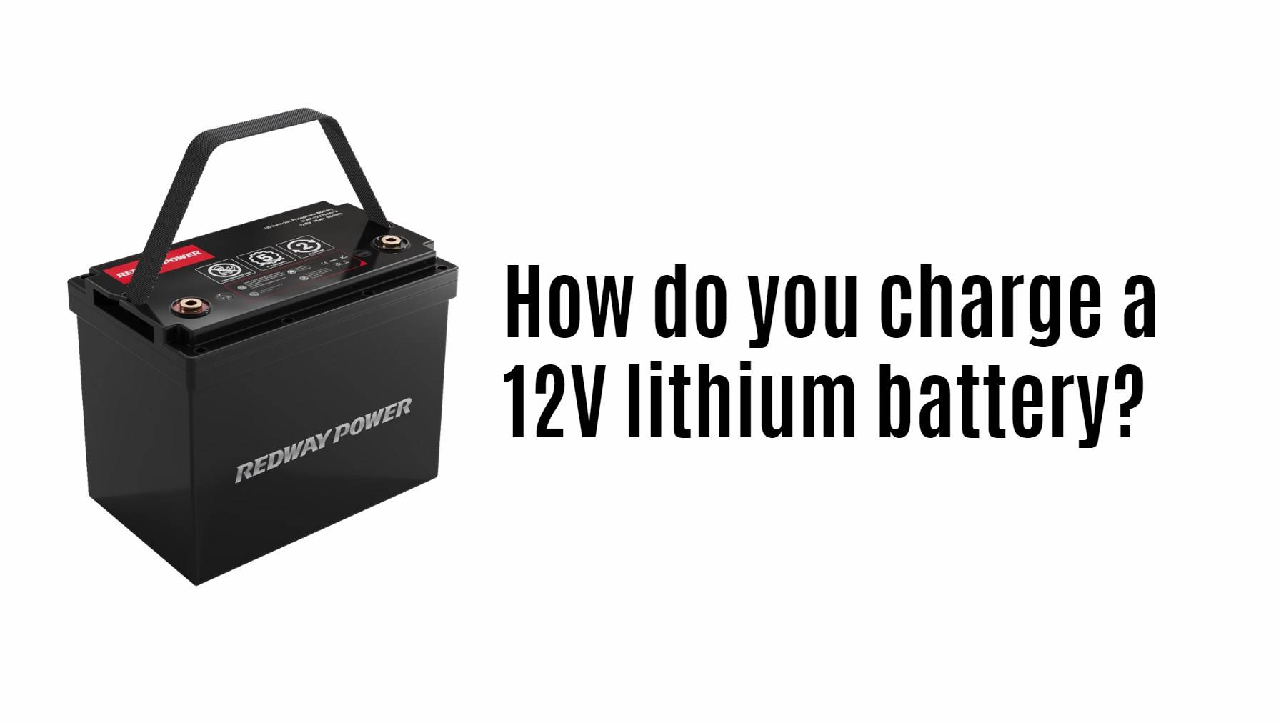 How do you charge a 12V lithium-ion battery? 12v 100ah rv lithium battery factory