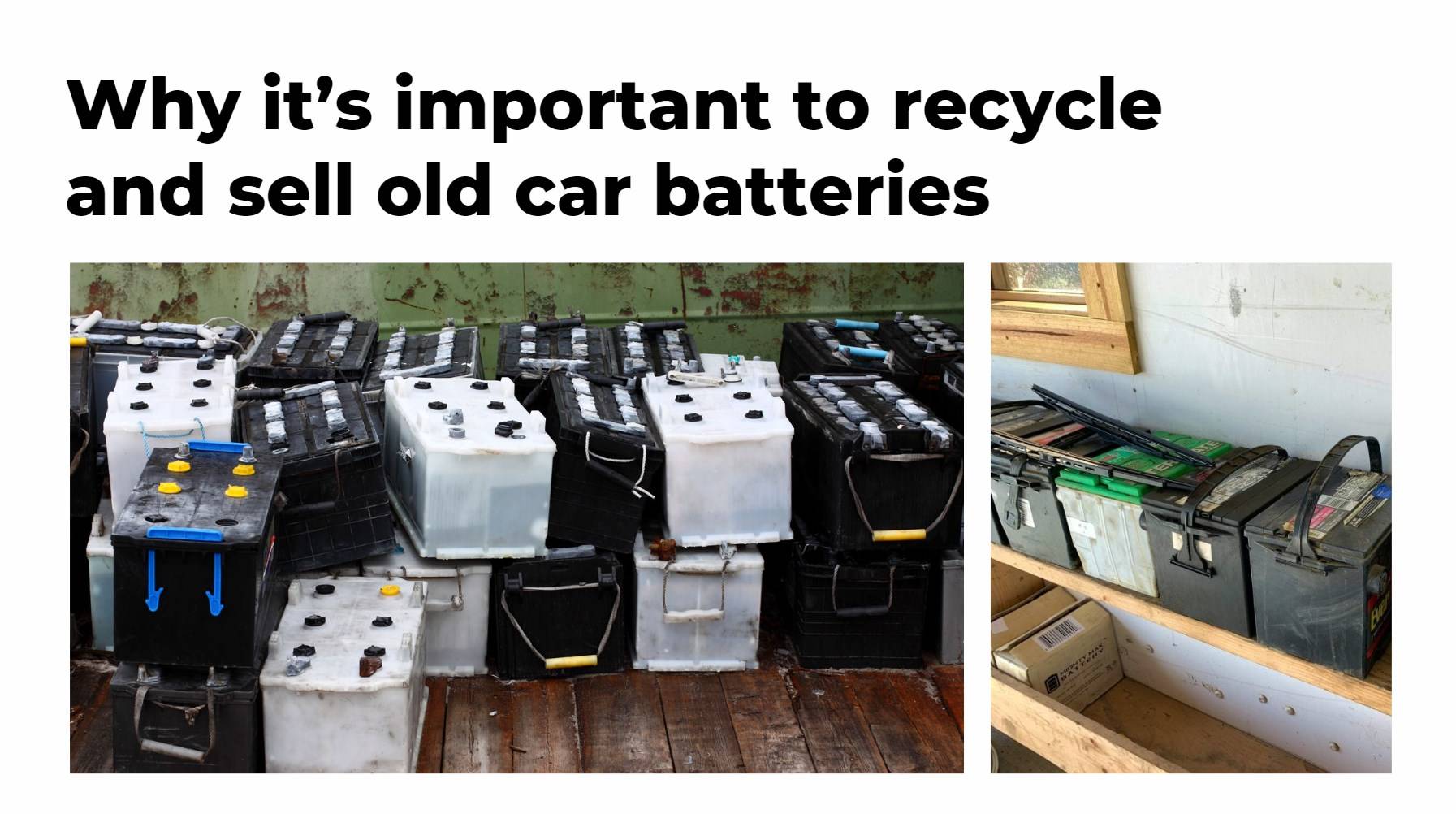 Why it's important to recycle and sell old car batteries