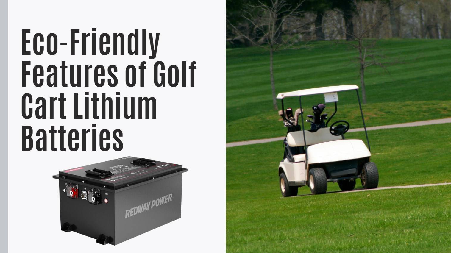 Exploring the Eco-Friendly Features of Golf Cart Lithium Batteries 48v 100ah golf cart lifepo4 battery