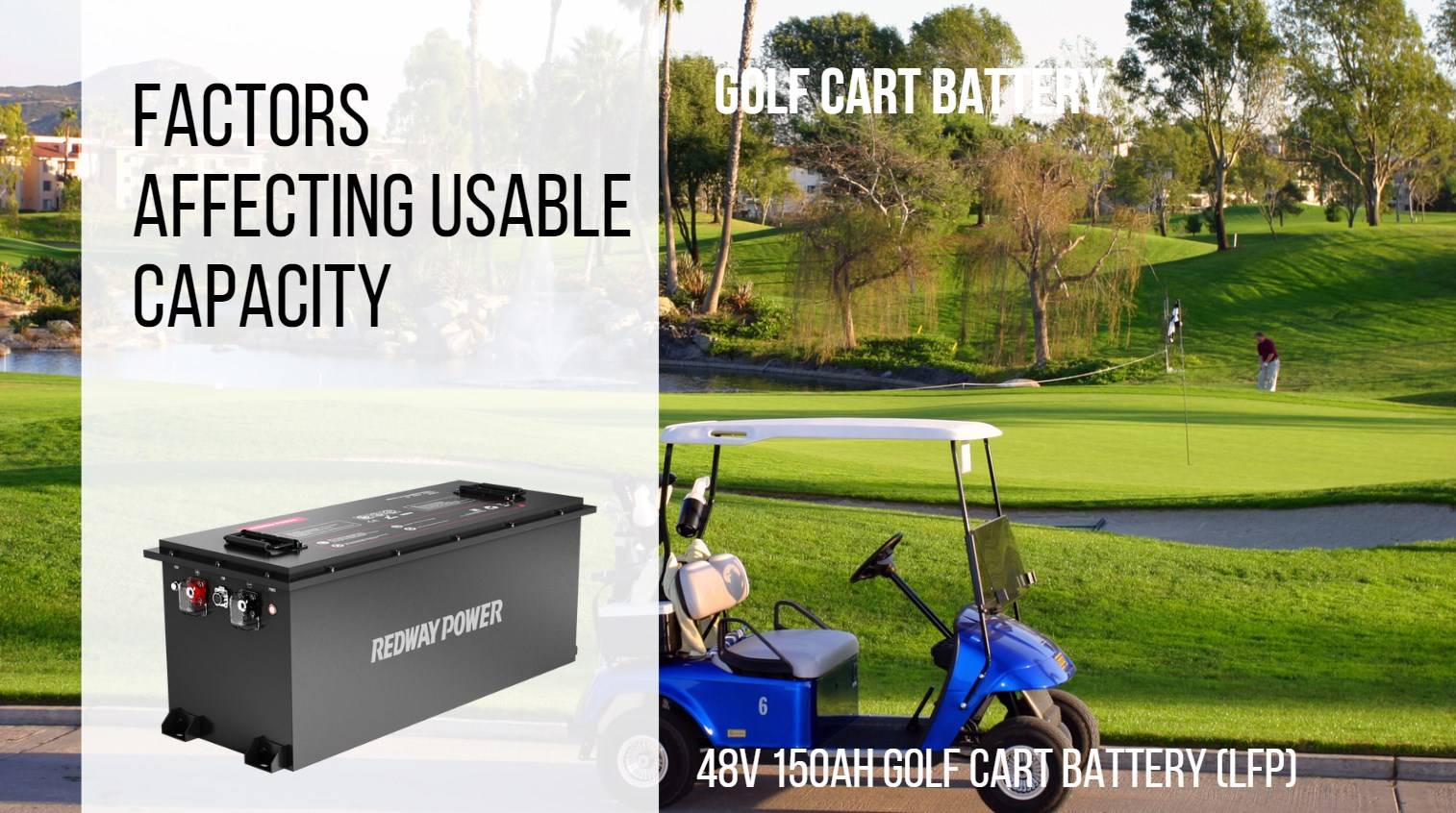 Factors Affecting Usable Capacity. What Determines Golf Cart Battery Capacity and Amperage? 48v 150ah golf cart battery 48v 160ah