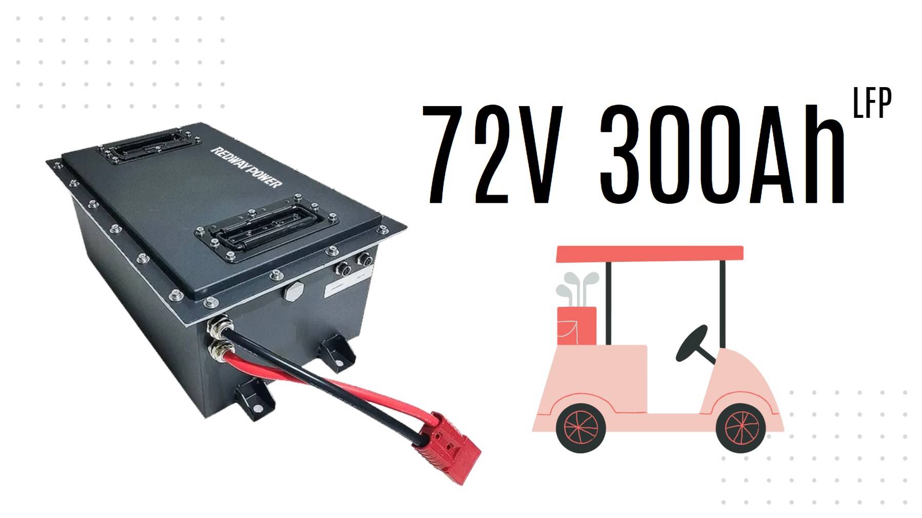 How to Select a 72V 300Ah Lithium Battery Pack