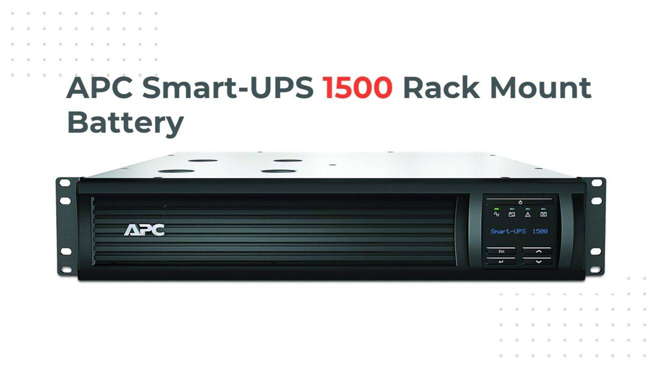 APC Smart-UPS 1500 Rack Mount Battery Replacement Guide