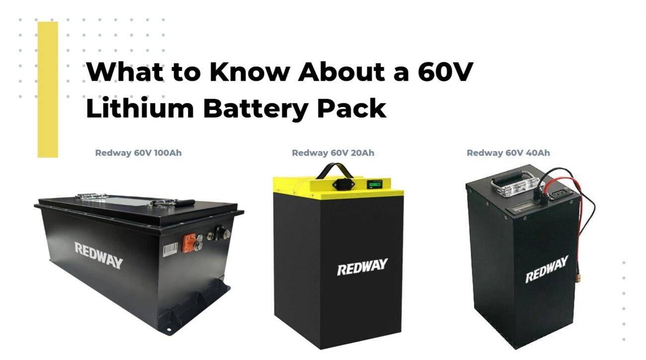 What to Know About a 60V Lithium Battery Pack