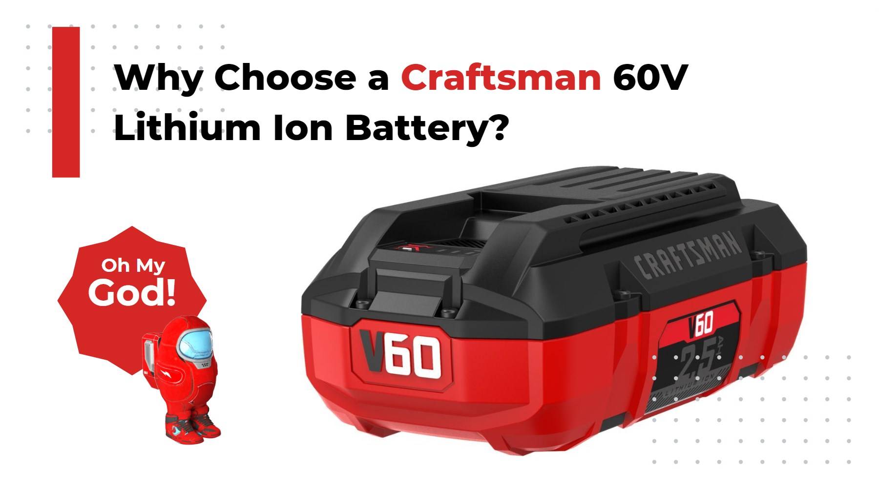 Why Choose a Craftsman 60V Lithium Ion Battery?