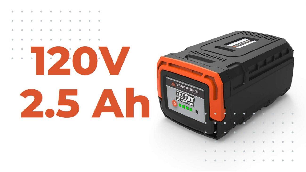 Why You Should Consider a Yard Force 120V 2.5 Ah Lithium Ion Battery