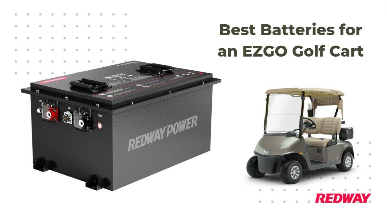 Best Batteries for an EZGO Golf Cart