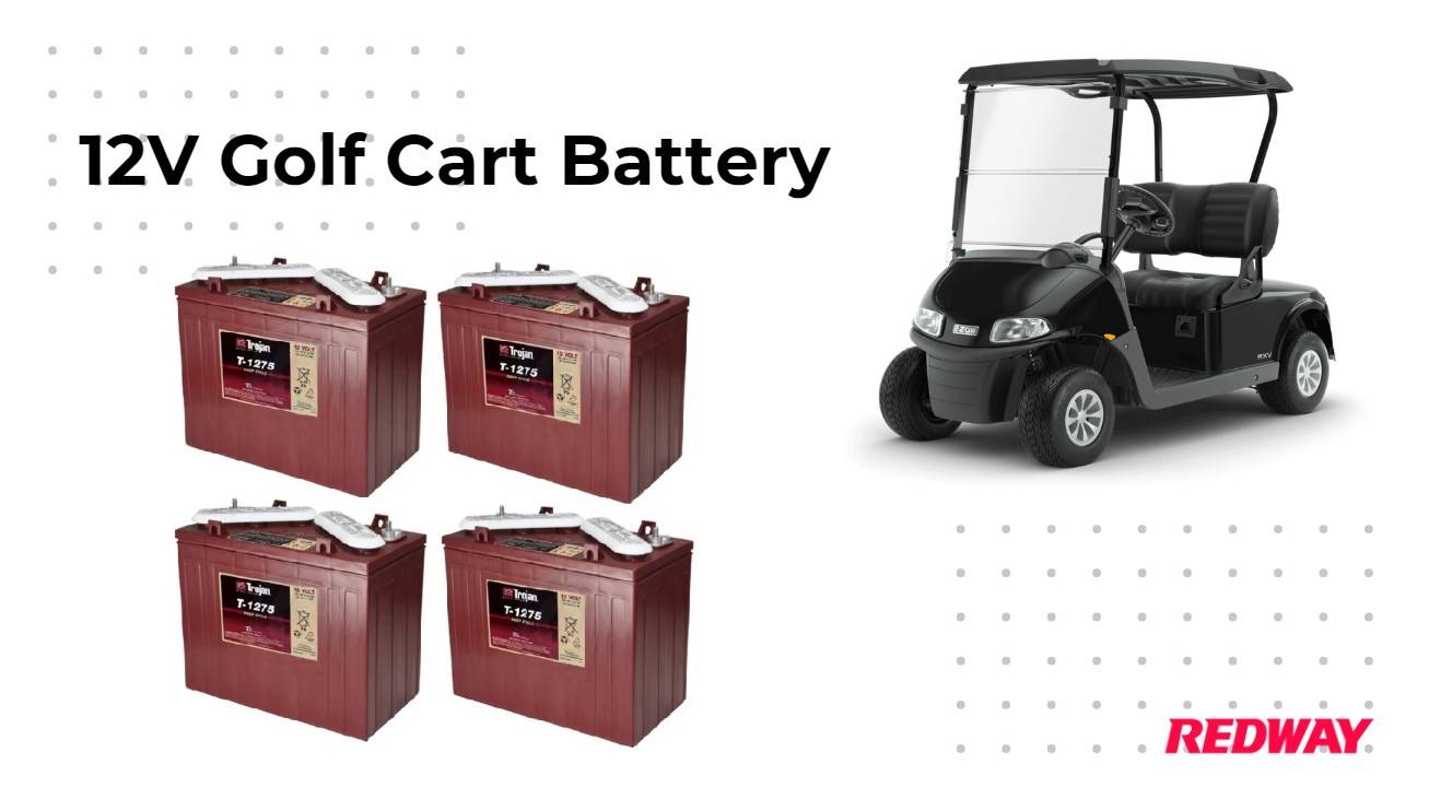 Understanding the Benefits of a 12 Volt Golf Cart Battery