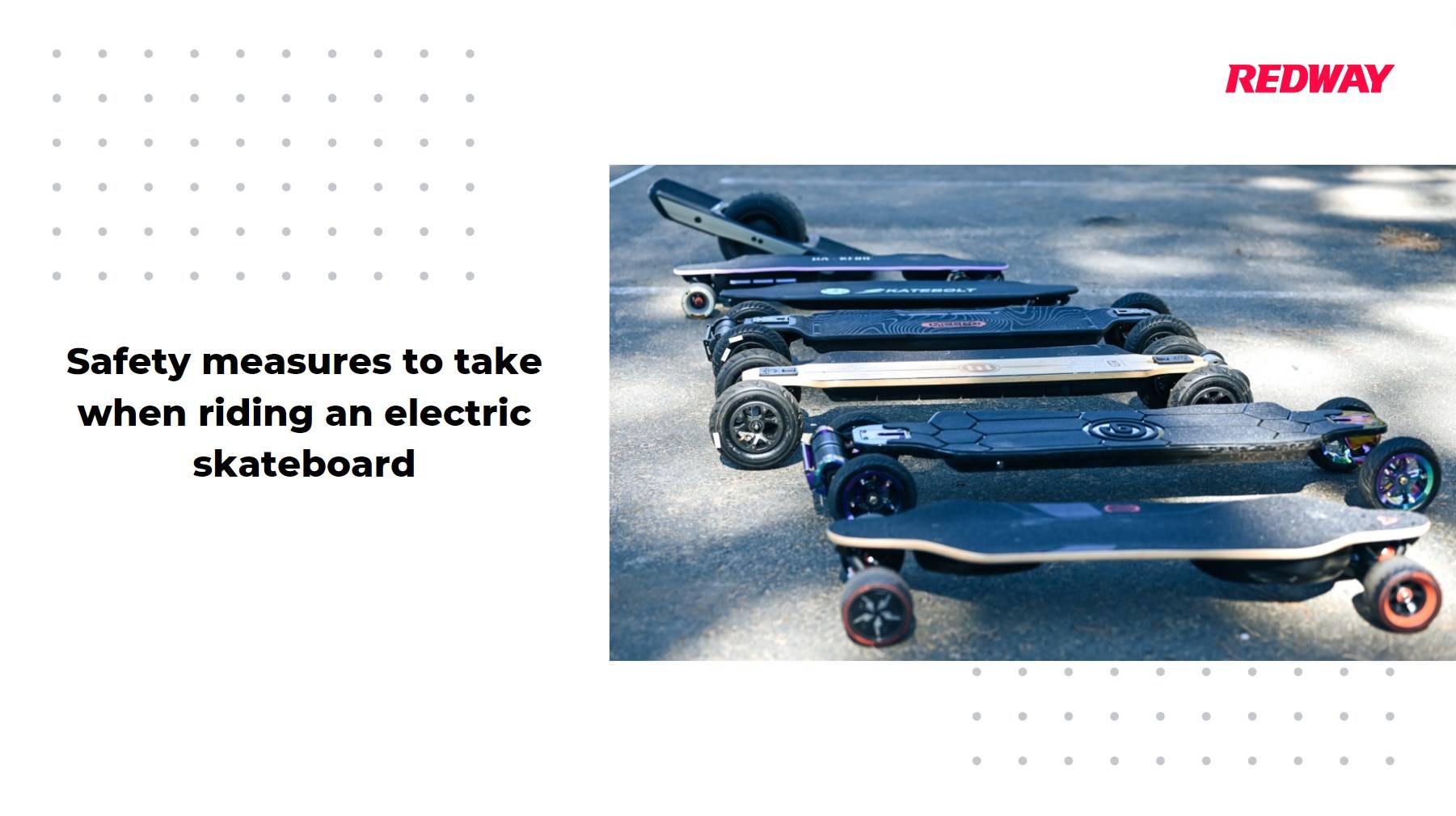 Safety measures to take when riding an electric skateboard